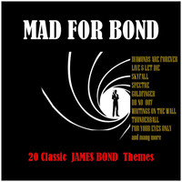 The Secret Agents - Mad for Bond
