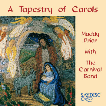 Maddy Prior & The Carnival Band - A Tapestry of Carols