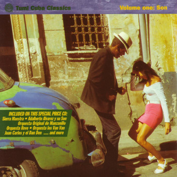 Various Artists - Tumi Cuba Classics Volume 1: Son