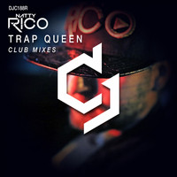 Natty Rico - Trap Queen (Club Mixes)