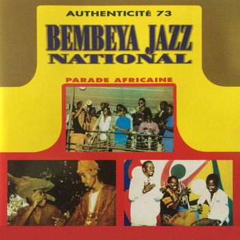 Bembeya Jazz National - Parade africaine