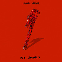 Monkey Wrench - No Signals EP