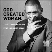 Teddy Douglas - God Created Woman