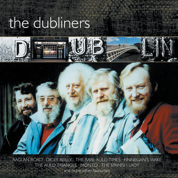 The Dubliners - Dublin