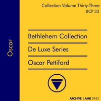 Oscar Pettiford - Deluxe Series Volume 33 (Bethlehem Collection): Oscar