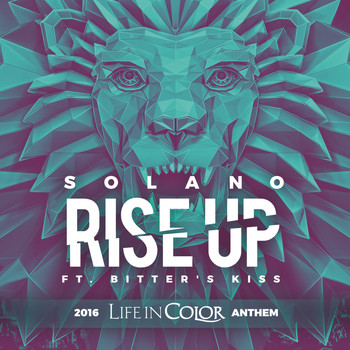 Solano - Rise Up 2016 Life In Color Anthem