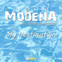 John Modena - My Destination