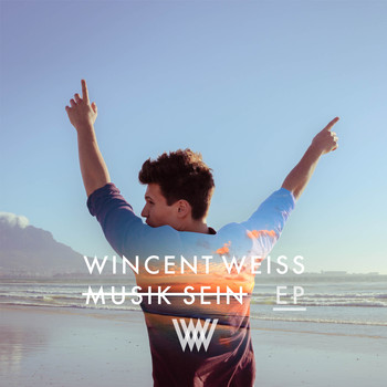 Wincent Weiss - Musik sein (EP)