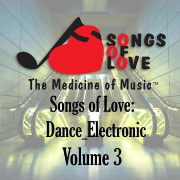 Case - Songs of Love: Dance Electronic, Vol. 3