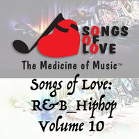 Nunn - Songs of Love: R&B Hip Hop, Vol. 10