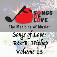 Frederick - Songs of Love: R&B Hip Hop, Vol. 13