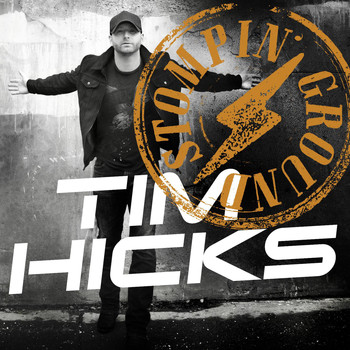 Tim Hicks - Stompin' Ground