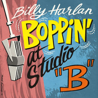 Billy Harlan - Boppin' at Studio B