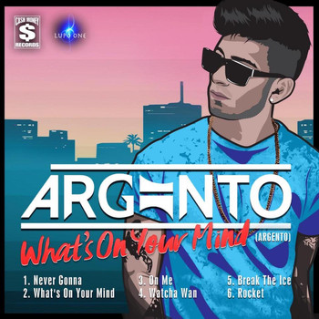 Argento - What's on Your Mind - EP