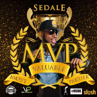 Sedale - M.V.P. (Most Valuable Partier)