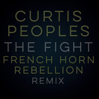 French Horn Rebellion - The Fight (French Horn Rebellion Remix) [feat. French Horn Rebellion]