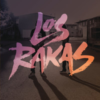 Los Rakas - Los Rakas