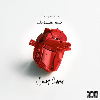 Sway Clarke - Tangerine (Nitrohawks Remix)