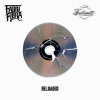 Fabri Fibra - Tradimento 10 Anni - Reloaded (Explicit)