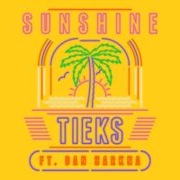 TIEKS - Sunshine