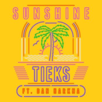 TIEKS - Sunshine