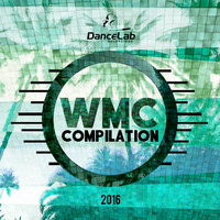 Nino Bua - Dance Lab Recordings WMC Compilation 2016