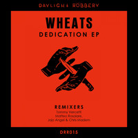 Wheats - Dedication