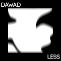 daWad - Less EP
