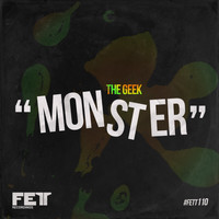 The Geek - Monster