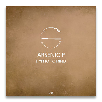 Arsenic P - Hypnotic Mind EP