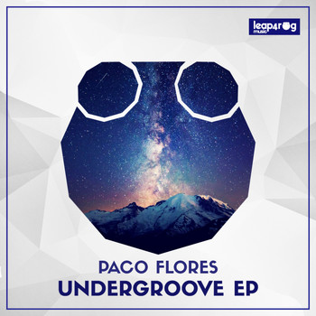 Paco Flores - Undergroove EP