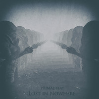 Primal Beat - Lost In Nowhere
