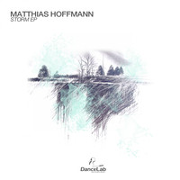 Matthias Hoffmann - Storm EP