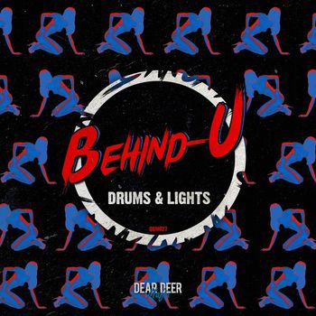 Behind-U - Drums & Lights