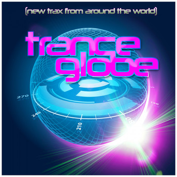 Various Artists - Trance Globe (New Trax from Around the World)