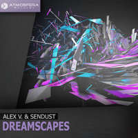 Alex V. & Sendust - Dreamscapes