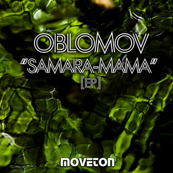 Oblomov - Samara-Mama