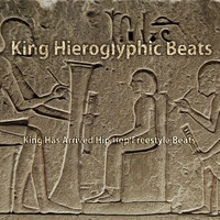King Hieroglyphic Beats - King Has Arrived Hip Hop Freestyle Beats