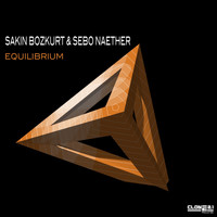 Sakin Bozkurt & Sebo Naether - Equilibrium