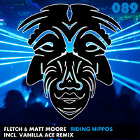 Fletch (UK) & Matt Moore - Riding Hippos