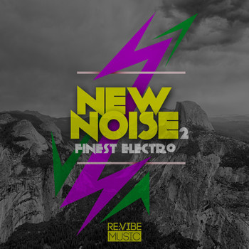 Various Artists - New Noise - Finest Electro, Vol. 2
