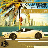 Giulia Regain - Eat The Life #1