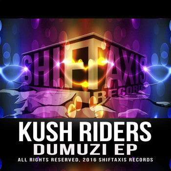 Kush Riders - Dumuzi EP