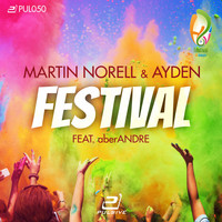 Martin Norell & Ayden feat. aberANDRE - Festival