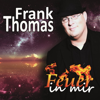 Frank Thomas - Feuer in mir