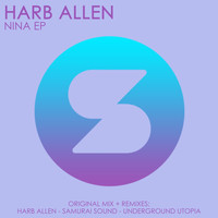Harb Allen - Nina EP