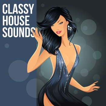 Various Artists - Classy House Sounds