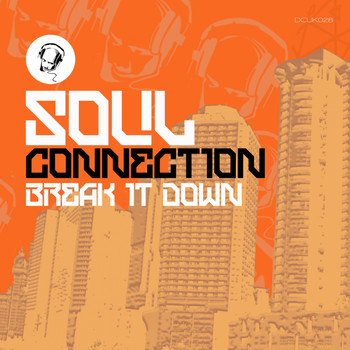 Soul Connection - Break It Down