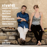 Viktoria Mullova, Giuliano Carmignola, Venice Baroque Orchestra, Andrea Marcon - Vivaldi: Concertos For Two Violins