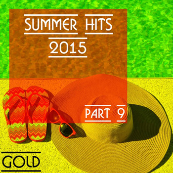 Various Artists - Summer Hits 2015 - Gold, Part 9